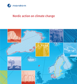 Nordic Action on Climate Change Nordic Action on Climate Change 3Rd Edition