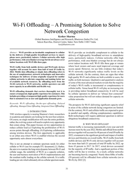 Wi-Fi Offloading – a Promising Solution to Solve Network Congestion Keshav Sharma Global Business Intelligence and Research, Bluetown (India) Pvt
