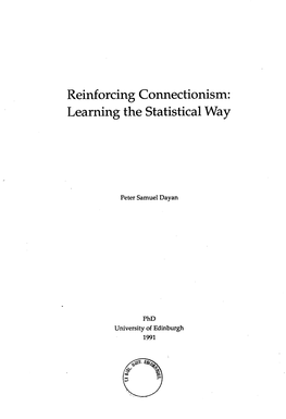 Reinforcing Connectionism: Learning the Statistical Way