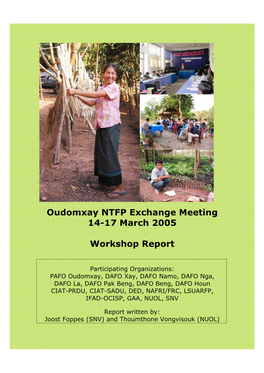 Oudomxay NTFP Exchange Meeting 14-17 March 2005 Workshop Report