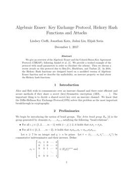 Algebraic Eraser: Key Exchange Protocol, Hickory Hash Functions and Attacks