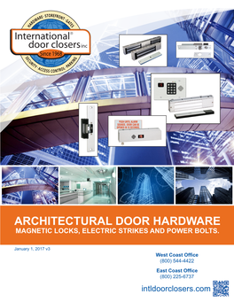 Architectural Door Hardware Magnetic Locks, Electric Strikes and Power Bolts