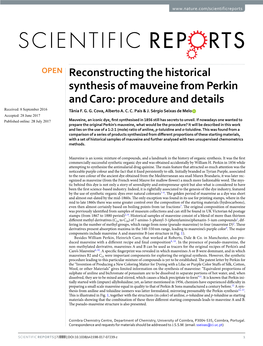 Reconstructing the Historical Synthesis of Mauveine from Perkin and Caro: Procedure and Details Received: 8 September 2016 Tânia F