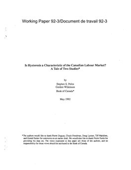 Is Hysteresis a Characteristic of the Canadian Labour Market? a Tale of Two Studies*