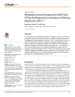 ER Quality Control Components UGGT and Stt3a Are Required for Activation of Defense Responses in Bir1-1