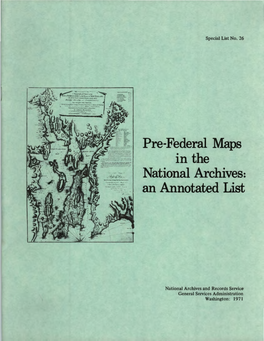 Pre-Federal Maps in the National Archives: an Annotated List