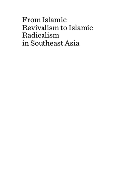 From Islamic Revivalism to Islamic Radicalism in Southeast Asia