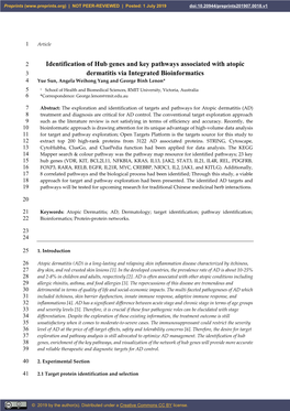 Identification of Hub Genes and Key Pathways Associated with Atopic 3 Dermatitis Via Integrated Bioinformatics 4 Yue Sun, Angela Weihong Yang and George Binh Lenon*