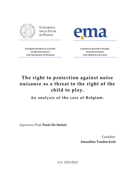 The Right to Protection Against Noise Nuisance As a Threat to the Right of the Child to Play