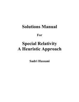 Solutions Manual Special Relativity a Heuristic Approach