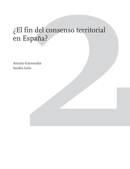 El Fin Del Consenso Territorial En España?