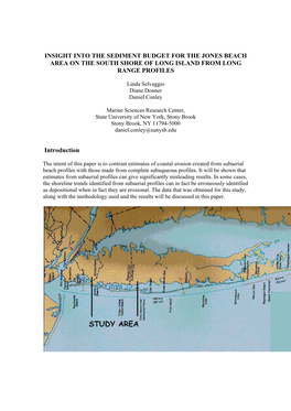 Insight Into the Sediment Budget for the Jones Beach Area on the South Shore of Long Island from Long Range Profiles