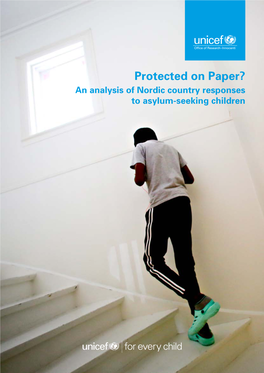 Protected on Paper? an Analysis of Nordic Country Responses to Asylum-Seeking Children