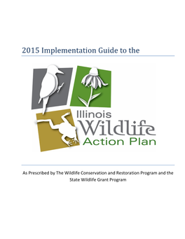 2015 Illinois Wildlife Action Plan Implementation Guide