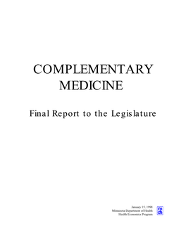 Complementary Medicine: Final Report to the Legislature