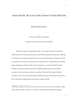 Adam Smith, the Last of the Former Virtue Ethicists