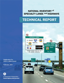 National Inventory of Specialty Lanes and Highways: Technical Report February 2021 6
