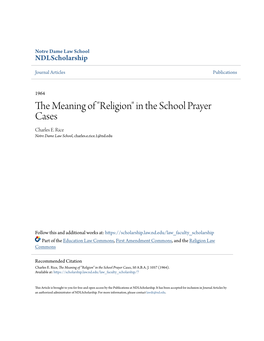 Religion" in the School Prayer Cases Charles E