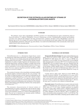 Secretion of Five Extracellular Enzymes by Strains of Chromoblastomycosis Agents