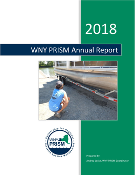 2018 Annual Report the 2018 WNY PRISM Annual Report Provides an Overview of the Projects and Programs WNY PRISM Implemented This Past Year