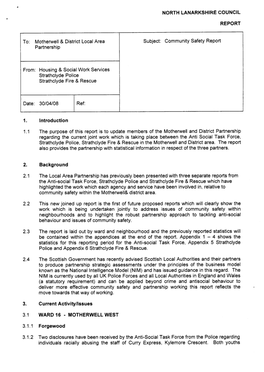 NORTH LANARKSHIRE COUNCIL REPORT Partnership From: Housing & Social Work Services Strathclyde Police Strathclyde Fire &