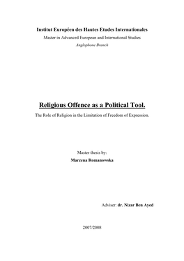 Religious Offence As a Political Tool