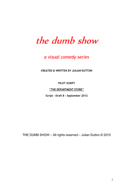 The Dumb Show – Pilot Script Dept. Store Sept 2012