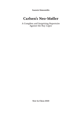 Carlsen's Neo-Møller