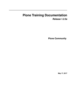 Plone Training Documentation Release 1.2.5A
