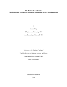 The Walls of the Confessions: Neo-Romanesque Architecture, Nationalism, and Religious Identity in the Kaiserreich by Annah Krieg