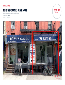 192 SECOND AVENUE 650 SF for Lease Second Avenue Between East 12Th and 13Th Streets EAST VILLAGE NEW YORK | NY SPACE DETAILS