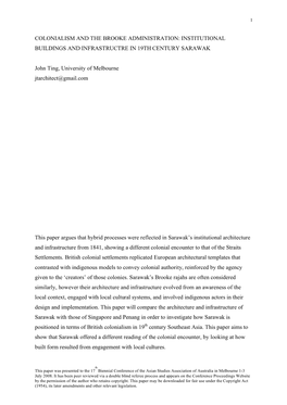 Colonialism and the Brooke Administration: Institutional Buildings and Infrastructre in 19Th Century Sarawak