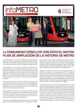 La COMUNIDAD CONCLUYE CON ÉXITO EL MAYOR PLAN DE AMPLIACIÓN DE LA HISTORIA DE METRO