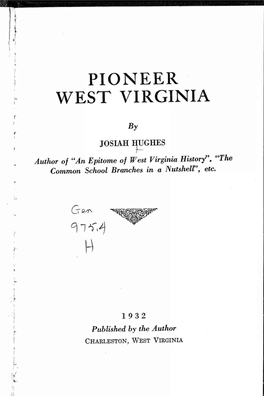 Pioneer West Virginia