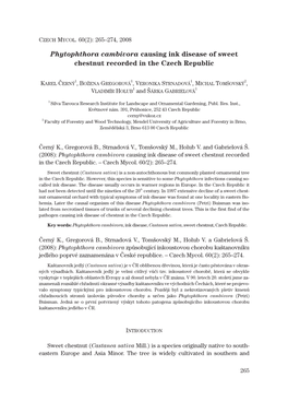 Phytophthora Cambivora Causing Ink Disease of Sweet Chestnut Recorded in the Czech Republic