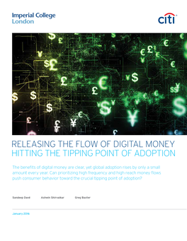 Releasing the Flow of Digital Money Hitting the Tipping Point of Adoption