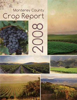 Crop Report Is Dedicated to the Memory of Daniel Marien, Glen Sakasegawa, Joseph Woodbury Steve Olmsted
