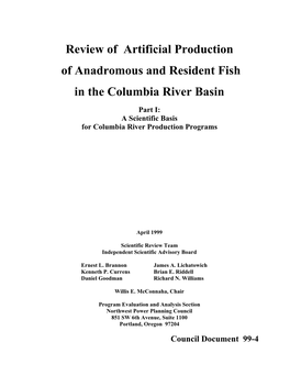 Review of Artificial Production of Anadromous and Resident Fish In