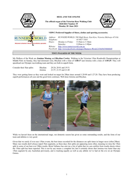 HEEL and TOE ONLINE the Official Organ of the Victorian Race Walking Club 2020/2021 Number 39 Monday 28 June 2021 VRWC Preferre