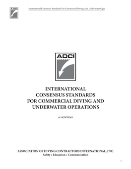 International Consensus Standards for Commercial Diving and Underwater Operations