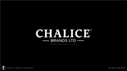 Chalice Brands Corporate Pre