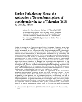 Bardon Park Meeting-House: the Registration of Nonconformist Places of Worship Under the Act of Toleration (1689) by David L