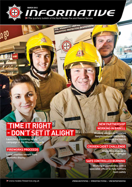 INFORMATIVE the Quarterly Bulletin of the North Wales Fire and Rescue Service