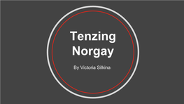 Tenzing Norgay