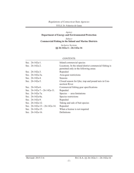 Department of Energy and Environmental Protection Subject Commercial Fishing in the Inland and Marine Districts Inclusive Sections §§ 26-142A-1—26-142A-16