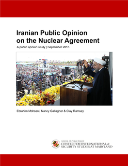 Iranian Public Opinion on the Nuclear Agreement a Public Opinion Study | September 2015