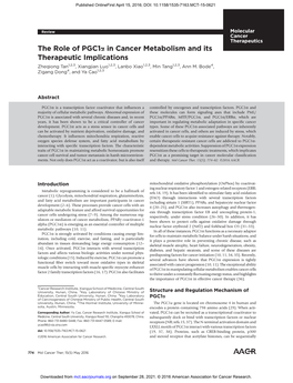 The Role of Pgc1a in Cancer Metabolism and Its Therapeutic Implications Zheqiong Tan1,2,3, Xiangjian Luo1,2,3, Lanbo Xiao1,2,3, Min Tang1,2,3, Ann M