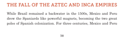 Fall of the Aztecs and the Incas