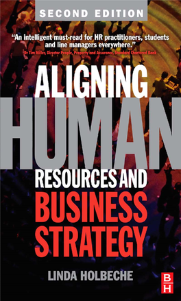 Aligning Human Resources and Business Strategy This Page Intentionally Left Blank Aligning Human Resources and Business Strategy