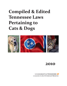 Order Form Compiled and Edited Tennessee Laws Pertaining to Animals 2010